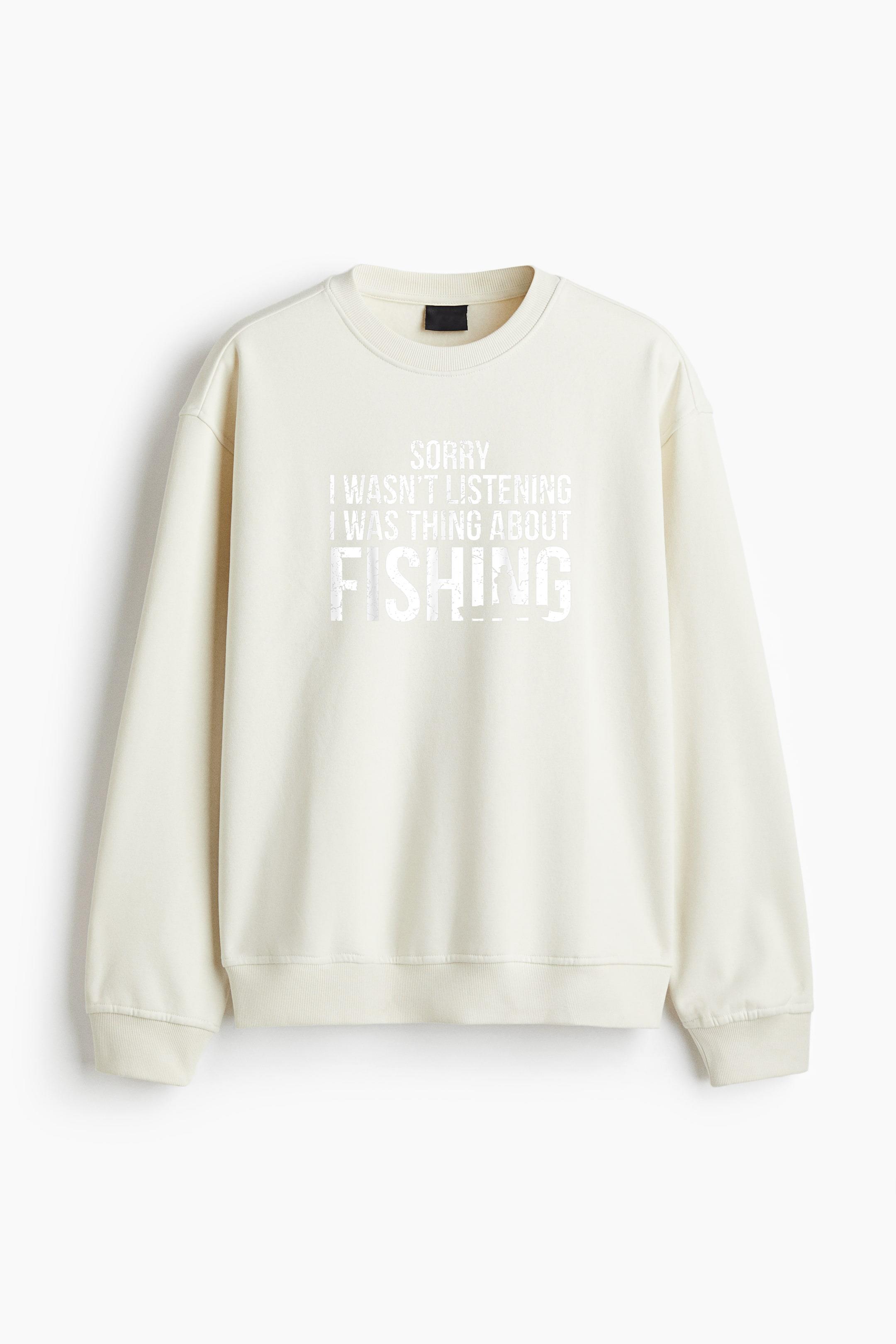 I Was Thing About Fishing Regular Fit Printed Sweatshirt - Image 4